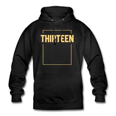 geburtstagsgeschenke mama Hoodie - Dreizehn wird 13 - Geburtstagsgeschenk