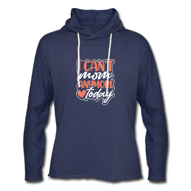 geburtstagsgeschenke mama Hoodie - Müde Mama Geschenk Ich kann Mama heute nicht mehr Mama