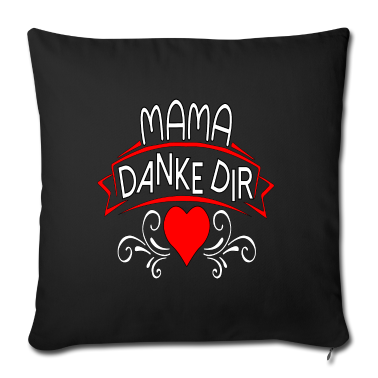 geburtstagsgeschenke mama Kissenbezug - MAMA DANKE DIR MUTTERTAG GEBURTSTAGSGESCHENKE HERZ