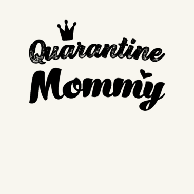 Motiv Quarantäne Mama beste Mama der Welt Mutti Mutter