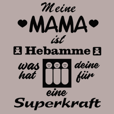 Motiv meine MAMA ist HEBAMME