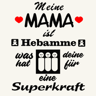 Motiv meine MAMA ist HEBAMME