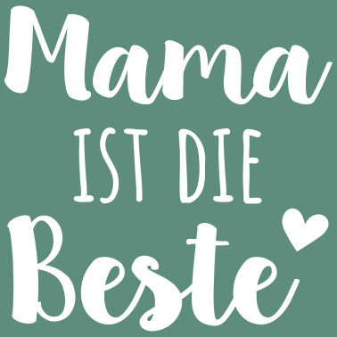 Motiv Mama ist unsere Heldin / Beste Mama / Muttertag