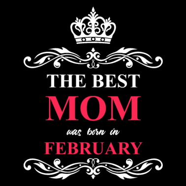 Motiv Beste Mutter geboren Februar