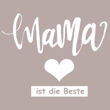 Motiv Die beste Mama der Welt Geschenkidee