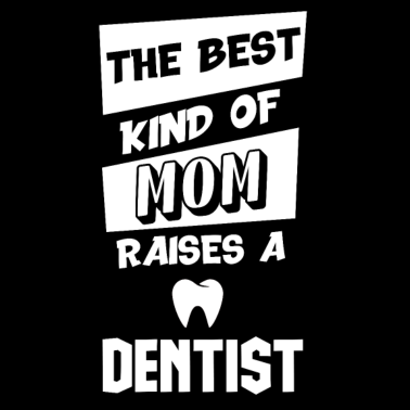 Motiv Mama von Zahnarzt