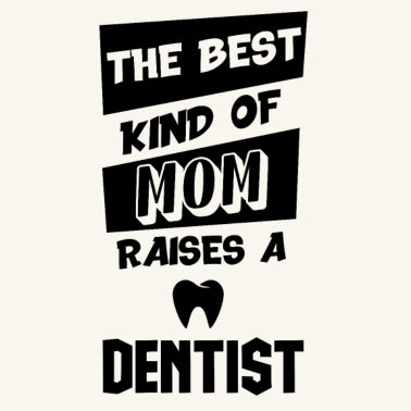 Motiv Mama von Zahnarzt