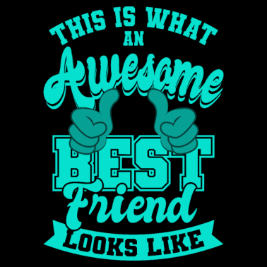 Motiv Awesome Best Friends Bester Freund Freundschaft