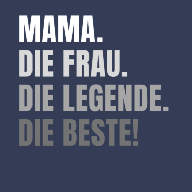 Motiv Mama Mutter Mutti Muttertag - die Beste Mama
