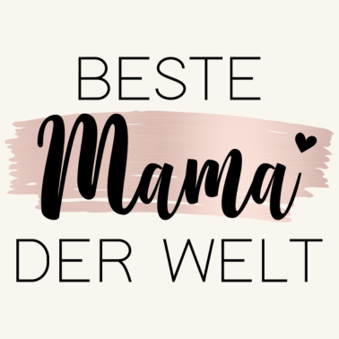 Motiv Beste Mama der Welt
