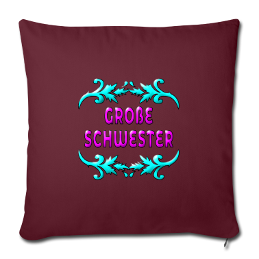 geburtstagsgeschenke mama Kissenbezug - GROSSE SCHWESTER GEBURTSTAGSGESCHENKE