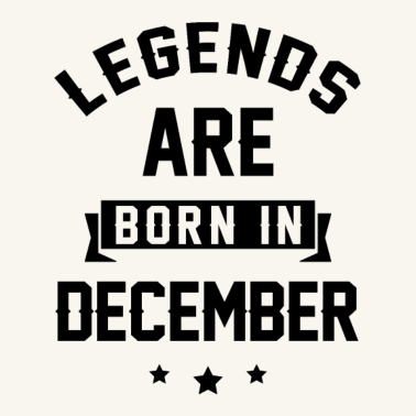 Motiv Legenden werden im Dezember geboren - Geburtstagsgeschenk