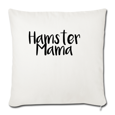 geburtstagsgeschenke mama Kissenbezug - hamstermama Geburtstagsgeschenk T-Shirt