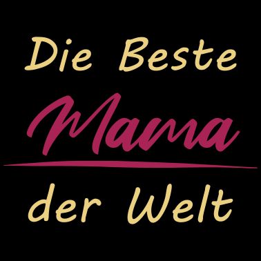 Motiv Beste Mama der Welt