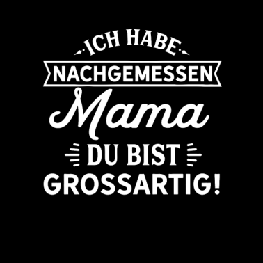 Motiv Mama, du bist grossartig! Mama Muttertag Geschenk