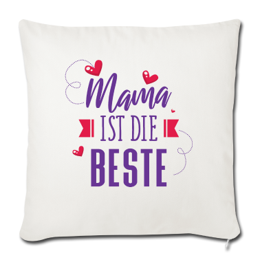 geburtstagsgeschenke mama Kissenbezug - Mama Geschenk Mama ist die beste