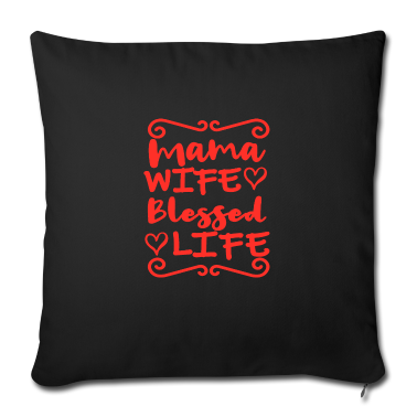 geburtstagsgeschenke mama Kissenbezug - MAMA WIFE BLESSED LIFE Muttertag Mama Mami