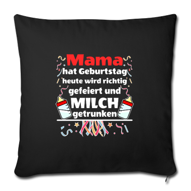 geburtstagsgeschenke mama Kissenbezug - Mama hat Geburtstag I Mama Geburtstag Babyspruch