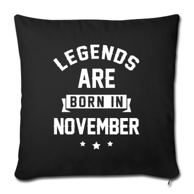 geburtstagsgeschenke mama Kissenbezug - Legenden werden im November geboren - Geburtstagsgeschenk