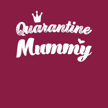 Motiv Quarantäne Mama beste Mama der Welt Mutti Mutter