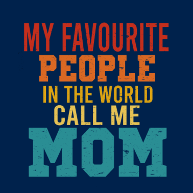 Motiv MEINE LIEBLINGSMENSCHEN NENNEN MICH MAMA