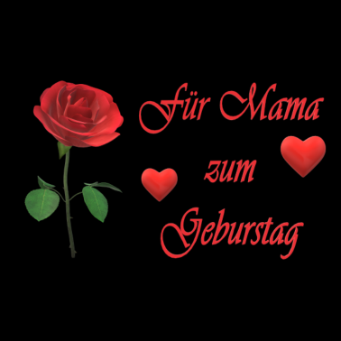 Motiv Geburtstag Mama