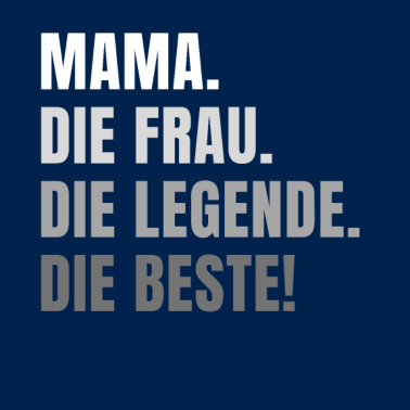 Motiv Mama Mutter Mutti Muttertag - die Beste Mama
