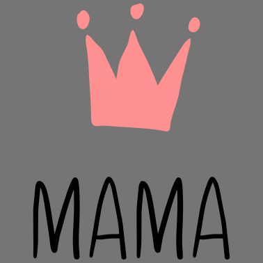 Motiv Mama Krone - Beste Mama