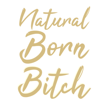 Motiv NATURAL BORN BITCH - Geburtstagsgeschenk