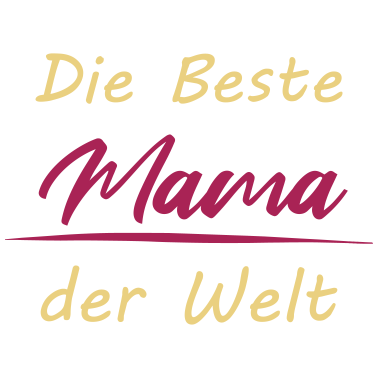 Motiv Beste Mama der Welt