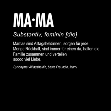 Motiv mama mamiMama Definition Geschenk für Mama Mutter