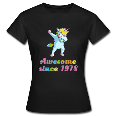Geschenk Freundin Geburtstag T-Shirt - Dabbing Einhorn 1978 Freundin Geburtstag Geschenk