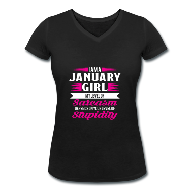 Geschenk Freundin Geburtstag T-Shirt - Geburtstag Januar Geschenk Freundin Sarkasmus