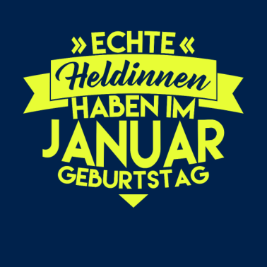 Motiv HELDIN JANUAR GEBURTSTAG