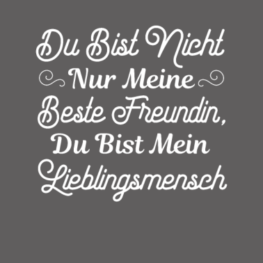 Motiv Du bist nicht nur meine Beste Freundin
