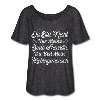 Geschenk Freundin Geburtstag T-Shirt - Du bist nicht nur meine Beste Freundin