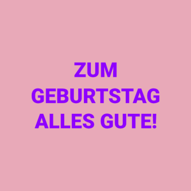 Motiv Geburtstag Birthday Glückwunsch Mädchen Mutter