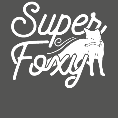 Motiv Super Foxy Lady Tee Frau Freundin Geburtstag