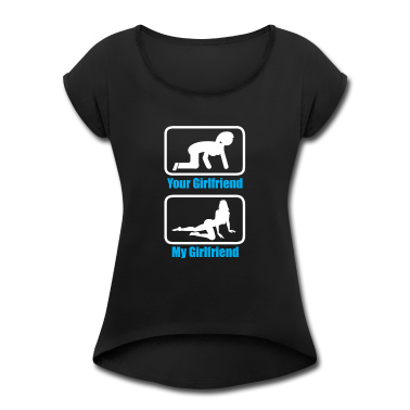 Geschenk Freundin Geburtstag T-Shirt - Meine Freundin Deine Freundin Vergleich Sexy Heiß