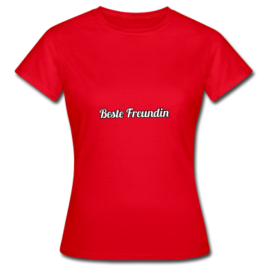Geschenk Freundin Geburtstag T-Shirt - Beste Freundin