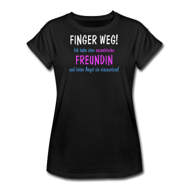 Geschenk Freundin Geburtstag T-Shirt - Exzentrische Freundin