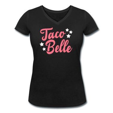 Geschenk Freundin Geburtstag T-Shirt - Taco Belle fast food mexikanisch Freundin Geschenk