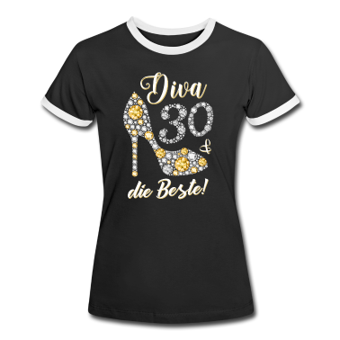 Geschenk Freundin Geburtstag T-Shirt - Diva die Beste Diamanten Geschenk 30. Geburtstag