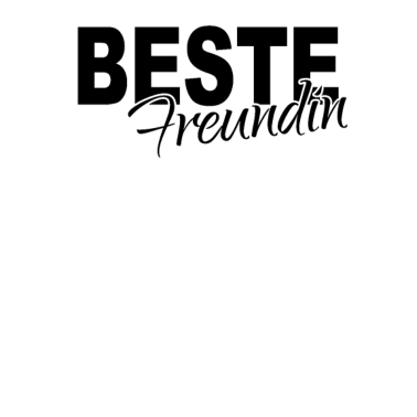 Motiv BESTE Freundin I beste Freundin aller Zeiten