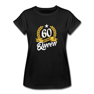 Geschenk Freundin Geburtstag T-Shirt - Birthday Queen 60 Geburtstag Mama Tante Freundin
