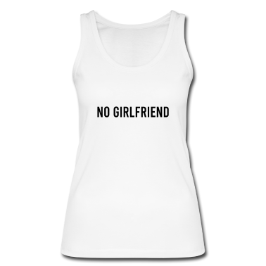 Geschenk Freundin Geburtstag Tank Top - ohne Freundin