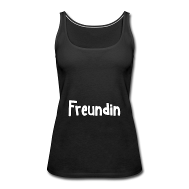 Geschenk Freundin Geburtstag Tank Top - Freundin