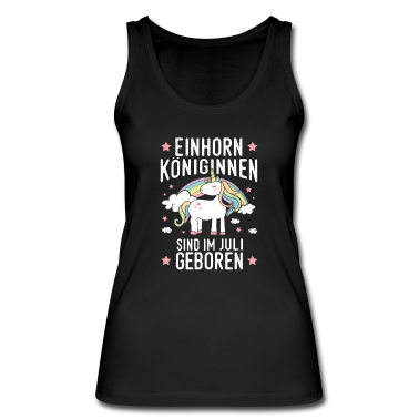 Geschenk Freundin Geburtstag Tank Top - Juli Geburtstag Freundin Einhorn
