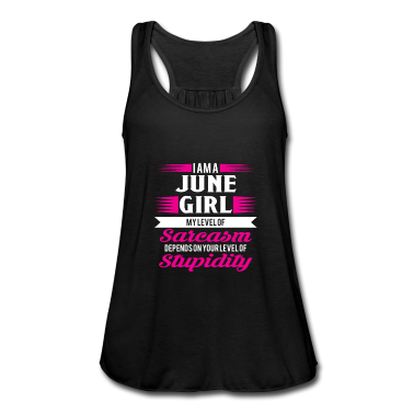 Geschenk Freundin Geburtstag Tank Top - Geburtstag Juni Geschenk Freundin Sarkasmus Girl