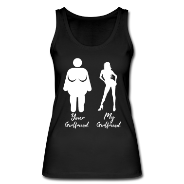 Geschenk Freundin Geburtstag Tank Top - Meine Freundin Deine Freundin Vergleich Fett Sexy